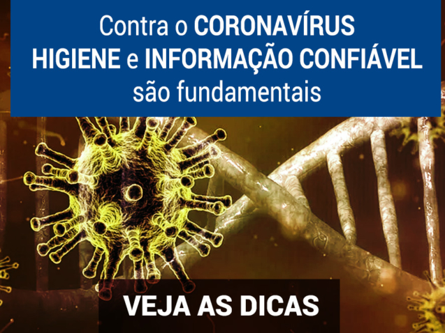 Coronavírus - Higiene e Informação