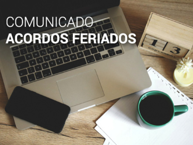 COMUNICADO ACORDOS FERIADOS