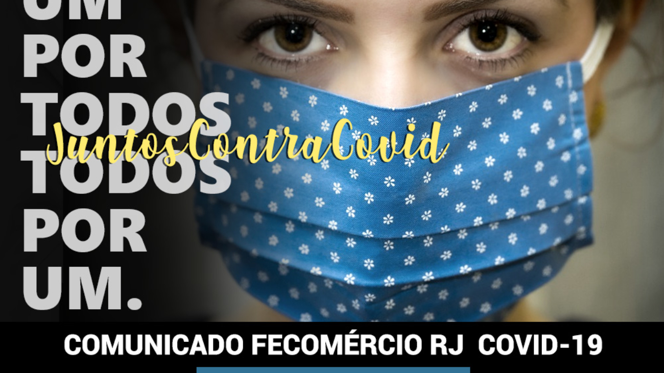 COMUNICADO FECOMÉRCIO RJ COVID-19