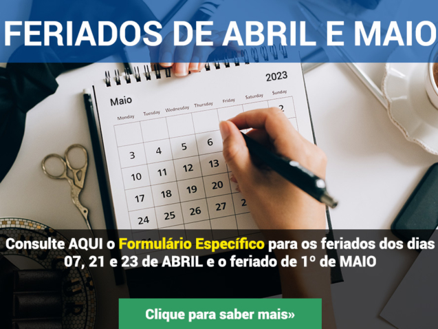Formulário Homologação Feriados Abril e Maio 2023