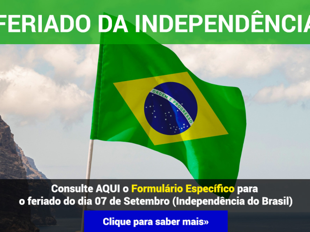 FERIADO 07/09/2025 INDEPENDÊNCIA DO BRASIL